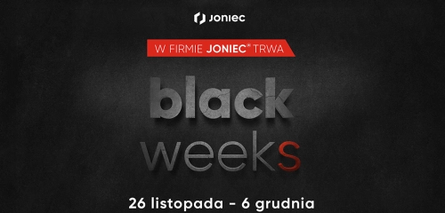 BLACK WEEKs w Firmie JONIEC®